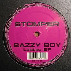 Bazzy Boy - Labtec EP - Stomper