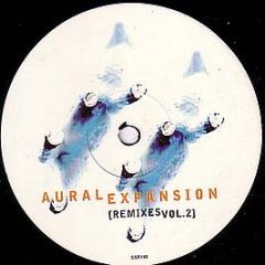 Aural Expansion - Remixes Vol. 2 - Ssr Records