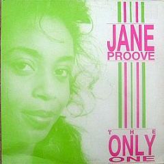 Jane Proove - The Only One - Rhythm Records