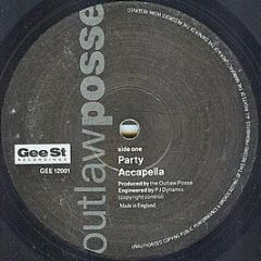Outlaw Posse - Party - Gee Street