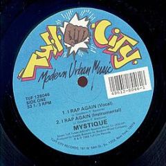 Mystique - I Rap Again - Tuff City