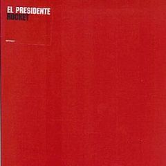 El Presidente - Rocket (Red Vinyl) - One Records