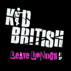 Kid British - Leave London E.P. - Mercury
