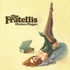 The Fratellis - Chelsea Dagger (Cream Vinyl) - Fallout Recordings