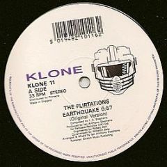 The Flirtations - Earthquake - Klone