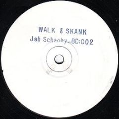Jah Schechy - Walk & Skank - Blacker Dread