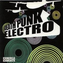 Ichinchilla - Death Punk Electro (Green Vinyl) - Coney Island Discs