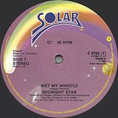 Midnight Star - Wet My Whistle - Solar