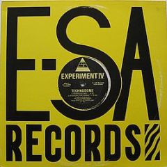 Experiment Iv - Technodome - E-Sa Records
