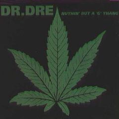 Dr Dre - Nuthin' But A 'G' Thang - Interscope