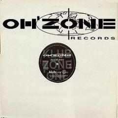 Klubzone 1 - Boom Ahh! (Remixes) - Oh'Zone Records