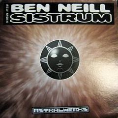Ben Neill - Sistrum - Astralwerks