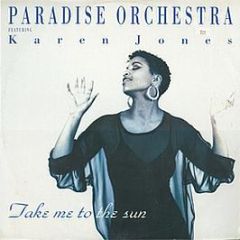 Paradise Orchestra - Take Me To The Sun - X-Energy