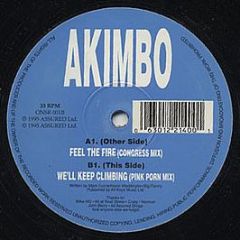 Akimbo - Feel The Fire - 132 Street Records