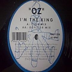 OZ - I'm The King - Krazy Feet Records