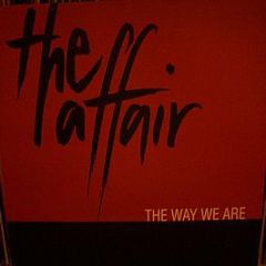 The Affair - The Way We Are - 4th & Broadway