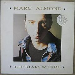 Marc Almond - The Stars We Are - Parlophone