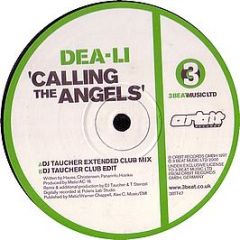 Dea-Li - Calling The Angels (Remixes) - 3 Beat