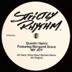 Quentin Harris Ft Margaret Grace - My Joy - Strictly Rhythm