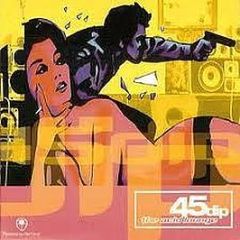 45 Dip - The Acid Lounge - Hed Kandi