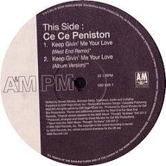 Ce Ce Peniston - Keep Givin Me Your Love - Am:Pm