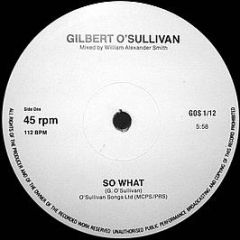 Gilbert O'Sullivan - So What - GOS