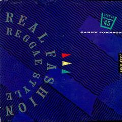 Carey Johnson - Real Fashion (Raggae Stylee) - 10 Records