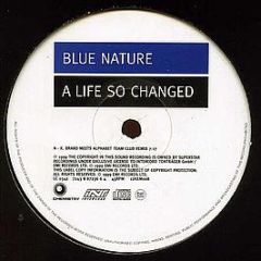 Blue Nature - A Life So Changed - Chemistry