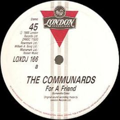 Communards - For A Friend - London Records