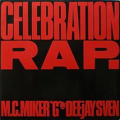 M.C. Miker 'G' & Deejay Sven - Celebration Rap - Debut
