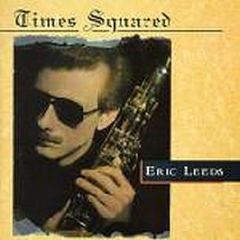 Eric Leeds - Times Squared - Paisley Park