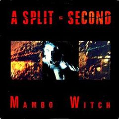 A Split Second - Mambo Witch - Antler Records
