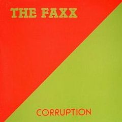 The Faxx - Corruption - Usa Import Music