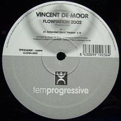 Vincent De Moor - Flowtation 2002 - Temprogressive