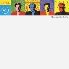 Level 42 - Running In The Family - Polydor