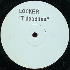 Locker - 7 Deadlies - Skunk Records