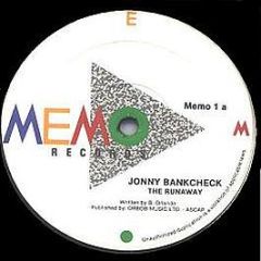 Jonny Bankcheck - The Runaway - Memo