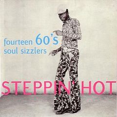 Various Artists - Steppin' Hot Fourteen 60's Soul Sizzlers - R001