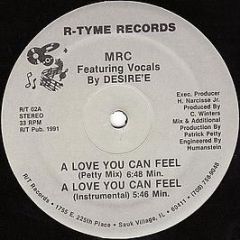  Mrc Featuring Desire'E - A Love You Can Feel - R-Tyme Records ?