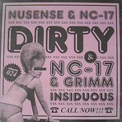  Nusense & Nc-17 / Nc-17 & Grimm - Dirty - Allsorts