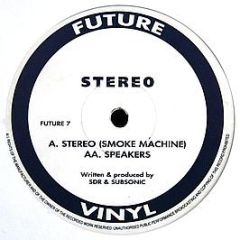 Stereo  - Stereo (Smoke Machine) - Future Vinyl