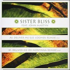 Sister Bliss - Deliver Me - Black Hole