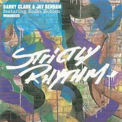 Danny Clarke & Jay Benham Ft. Susu Bobien - Wondrous - Strictly Rhythm