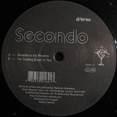 Secondo - Breathe To The Rhythm - Dreck Records
