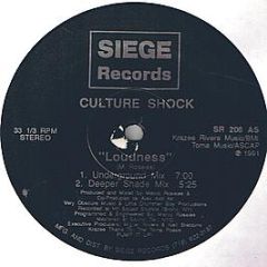 Culture Shock - Loudness - Siege Records