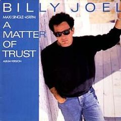Billy Joel - A Matter Of Trust - CBS