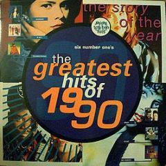 Various Artists - The Greatest Hits Of 1990 - Telstar