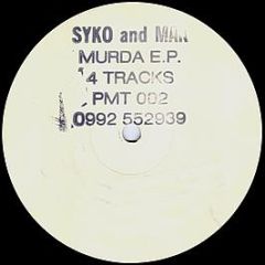 Syko & Mak - Murda EP - Pm Recordings