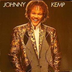 Johnny Kemp - Johnny Kemp - Columbia