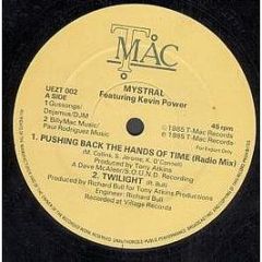 Mystral - Pushing Back The Hands Of Time - T-Mac Records